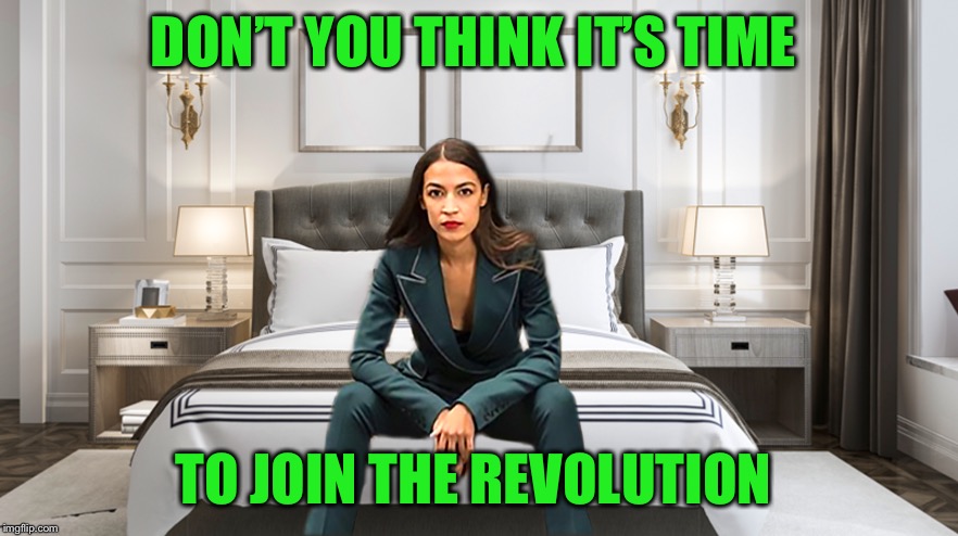 DON’T YOU THINK IT’S TIME TO JOIN THE REVOLUTION | made w/ Imgflip meme maker