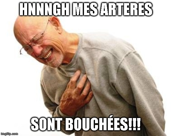 HNNNGH MES ARTERES; SONT BOUCHÉES!!! | made w/ Imgflip meme maker