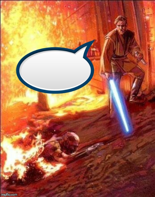 The Highground Star Wars Blank Meme Template