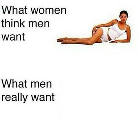 High Quality What women think men want Blank Meme Template