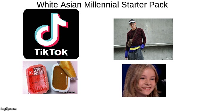White Asian Millennial Starter Pack | White Asian Millennial Starter Pack | image tagged in memes,starter pack,tik tok,asian,daneliya tuleshova,hypebeast | made w/ Imgflip meme maker