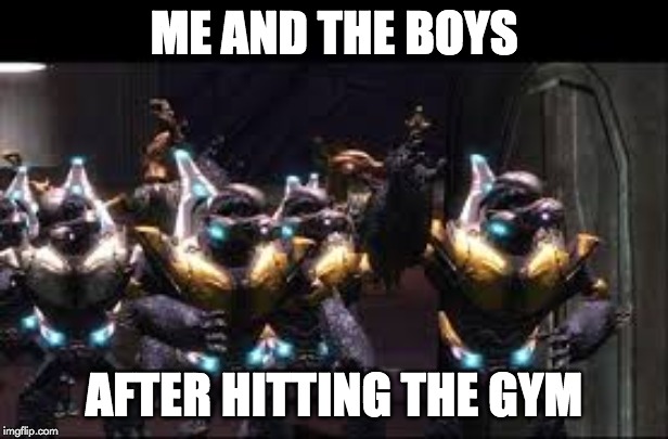 Me And The Boys Week! A NixieKnox and CravenMoordik Event (Aug 19 - Aug 25) | ME AND THE BOYS; AFTER HITTING THE GYM | image tagged in grunt squad,me and the boys,memes,me and the boys week,gym,exercise | made w/ Imgflip meme maker
