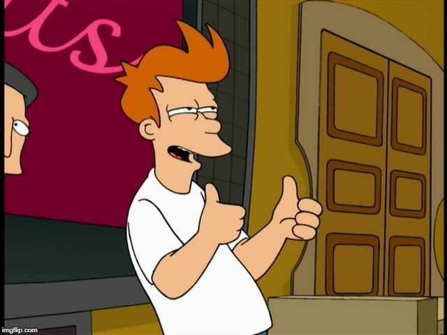 THUMBS UP FRY | image tagged in thumbs up fry | made w/ Imgflip meme maker