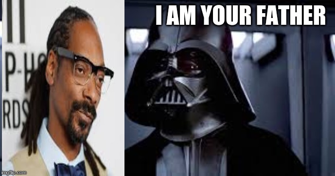 I AM YOUR FATHER | image tagged in funny memes | made w/ Imgflip meme maker