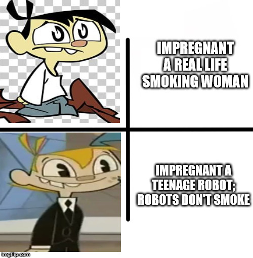 Tuxedo Sheldon | IMPREGNANT A REAL LIFE SMOKING WOMAN; IMPREGNANT A TEENAGE ROBOT; ROBOTS DON'T SMOKE | image tagged in memes,blank starter pack | made w/ Imgflip meme maker