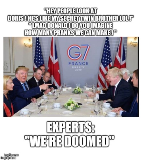 First meeting between two geniuses | image tagged in politics,donald trump,boris johnson | made w/ Imgflip meme maker