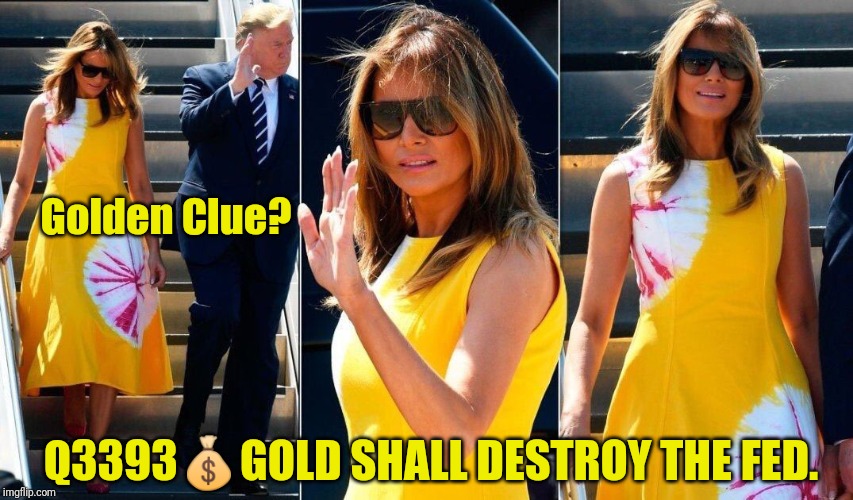 Ready for It? Perfect Storm. | Golden Clue? Q3393💰GOLD SHALL DESTROY THE FED. | image tagged in golden clue,g7,heroes of the storm,qanon,the great awakening,donald trump approves | made w/ Imgflip meme maker