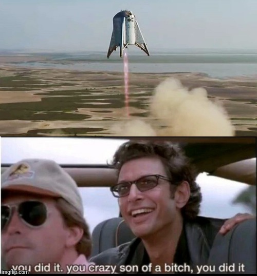 One small step | image tagged in spacex,starhopper,elon musk,jurassic park,youdidit,funny | made w/ Imgflip meme maker