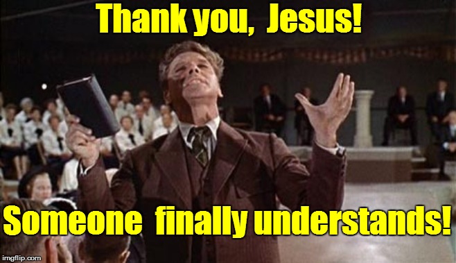 Thank you,  Jesus! Someone  finally understands! | made w/ Imgflip meme maker