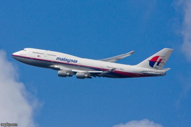 Malaysia Airplane | image tagged in malaysia airplane | made w/ Imgflip meme maker