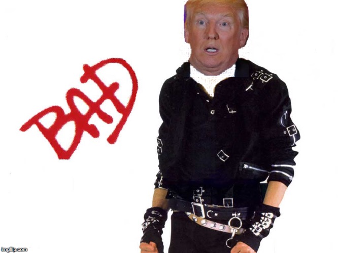 Orange man bad  ( : | image tagged in michael jackson bad,memes,trump,orange is the new bad,dat boi,apologies to oranges | made w/ Imgflip meme maker
