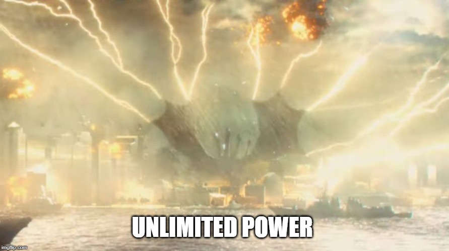 Unlimited Power Ghidorah | UNLIMITED POWER | image tagged in unlimited power ghidorah | made w/ Imgflip meme maker