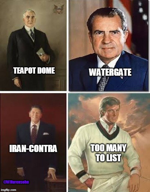 Portrait, Portrait, on the wall,
whose the crookedest of them all? | TEAPOT DOME; WATERGATE; IRAN-CONTRA; TOO MANY
TO LIST; @WHurensohn | image tagged in nixon,reagan,trump,crooked presidents,watergate | made w/ Imgflip meme maker