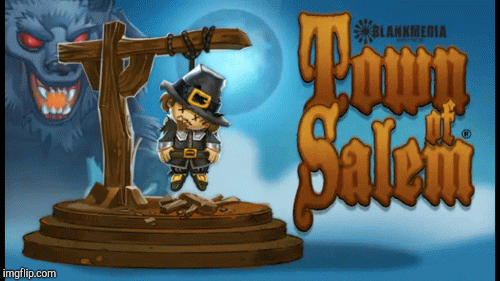 Town of Salem | image tagged in gifs,salem witch trials | made w/ Imgflip images-to-gif maker