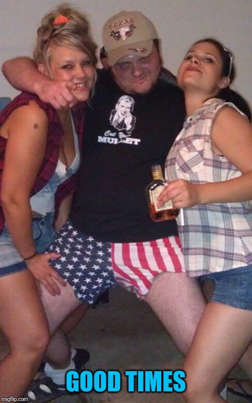 Murica Meme | GOOD TIMES | image tagged in memes,murica | made w/ Imgflip meme maker