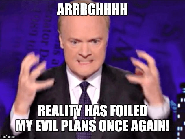 ARRRGHHHH REALITY HAS FOILED MY EVIL PLANS ONCE AGAIN! | made w/ Imgflip meme maker