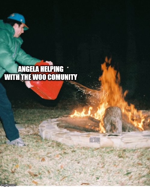 Campfire | ANGELA HELPING WITH THE WOO COMUNITY | image tagged in campfire,percy jackson | made w/ Imgflip meme maker