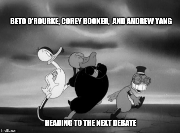 Hi Ho, Hi Ho, it's off to the debates we go | BETO O'ROURKE, COREY BOOKER,  AND ANDREW YANG; HEADING TO THE NEXT DEBATE | image tagged in democratic convention,beto orourke,cory booker,andrew yang,socialism,snafu | made w/ Imgflip meme maker