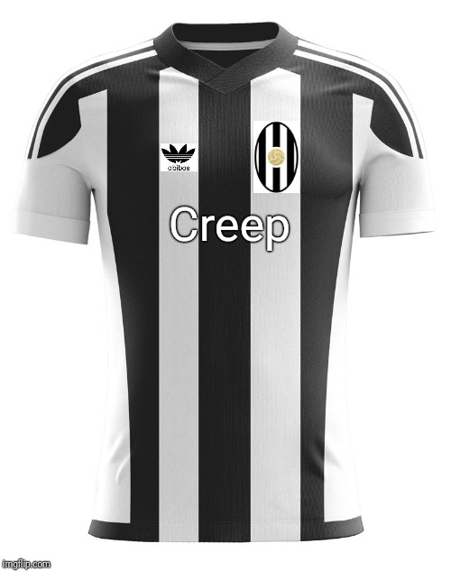 New Piemonte Calcio 2019-20 Home Jersey | Creep | image tagged in memes,funny,football,soccer,juventus,piemonte calcio | made w/ Imgflip meme maker