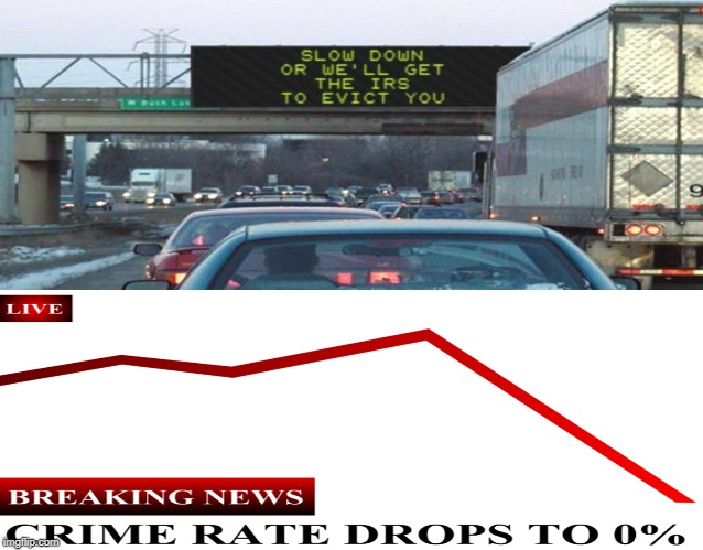 Crime rate drops to 0% | image tagged in crime-rate-drops-to-0-percent,breaking-news,memes | made w/ Imgflip meme maker