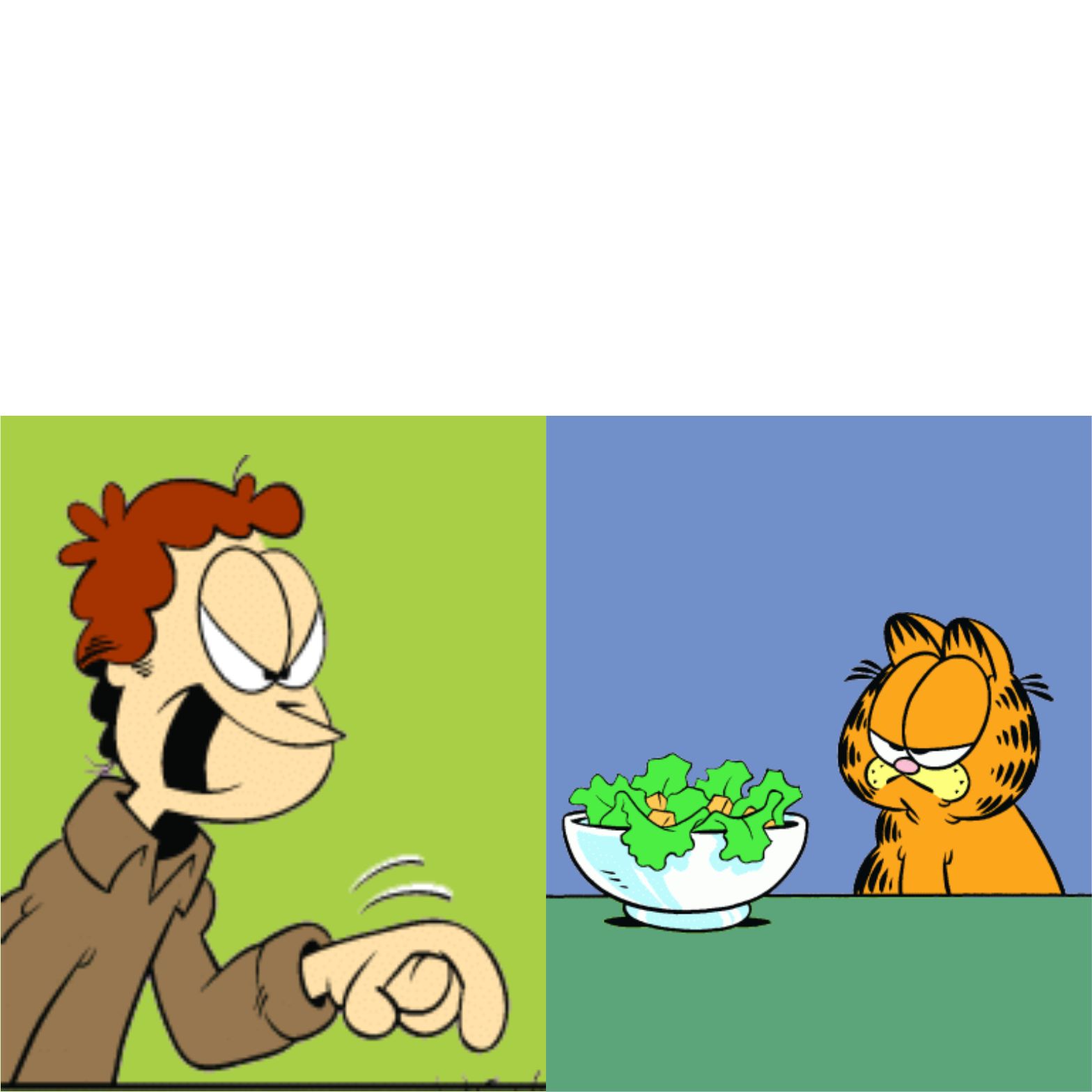 Jon yelling Garfield Blank Meme Template