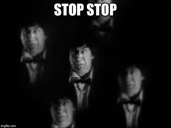 No! Stop! | STOP STOP | image tagged in no stop | made w/ Imgflip meme maker