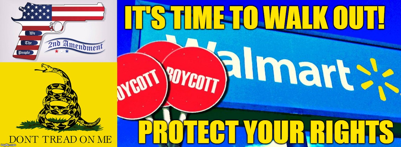 IT'S TIME TO WALK OUT! PROTECT YOUR RIGHTS | made w/ Imgflip meme maker