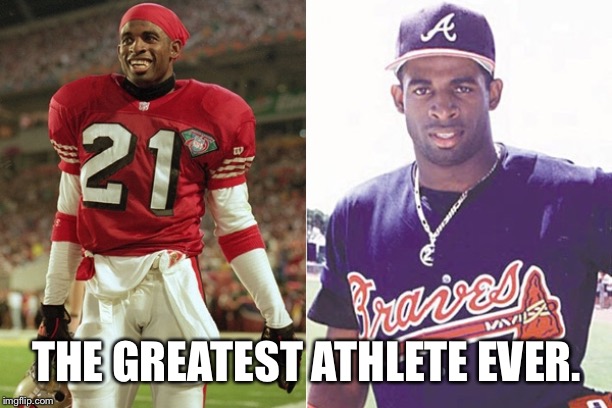 THE GREATEST ATHLETE EVER. | made w/ Imgflip meme maker