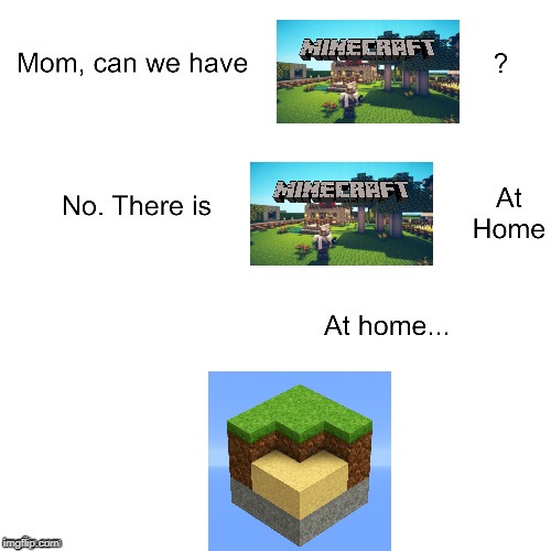 Mom can we have | image tagged in mom can we have | made w/ Imgflip meme maker