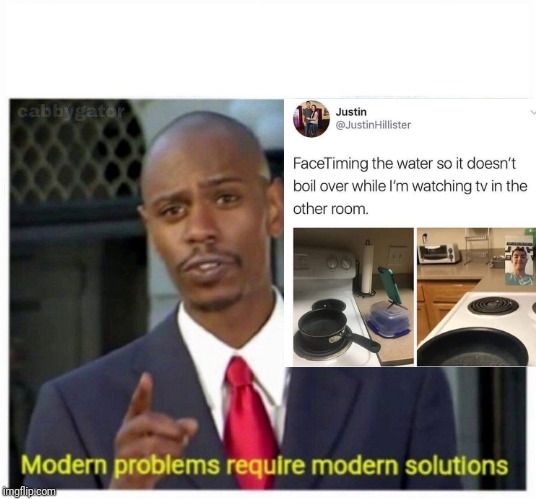 modern problems | image tagged in modern problems | made w/ Imgflip meme maker