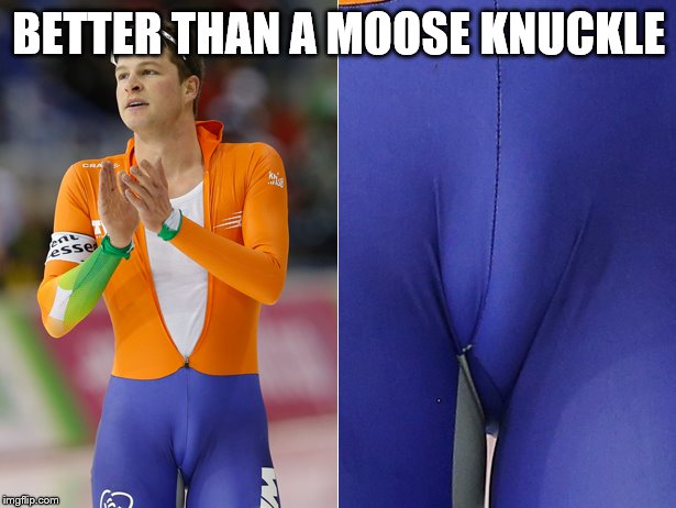 But I am all right | BETTER THAN A MOOSE KNUCKLE | image tagged in moose knuckle | made w/ Imgflip meme maker