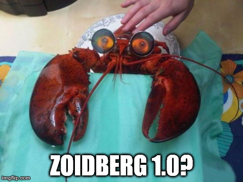 Zoidberg 1.0? | image tagged in futurama zoidberg,zoidberg,funny,futurama | made w/ Imgflip meme maker