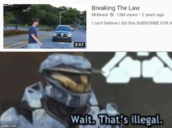 image tagged in wait thats illegal,mrbeast,red vs blue | made w/ Imgflip meme maker