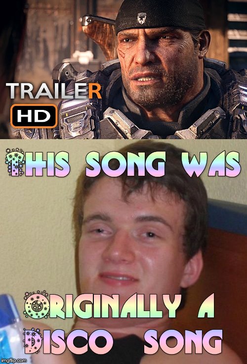 That Gears 5 trailer song is stolen from Give me some more by KC & The Sunshine Band. | image tagged in memes,10 guy,gaming,80s,xbox,tfa is unoriginal | made w/ Imgflip meme maker