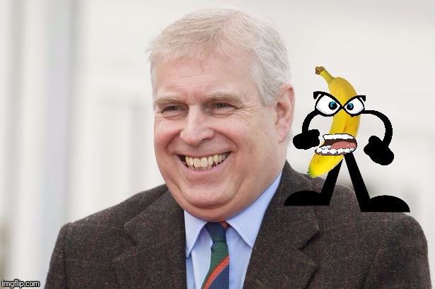 High Quality Prince Andrew and the Bananager Blank Meme Template