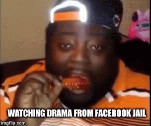 Facebook Jail Drama Imgflip