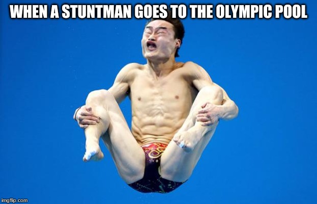 Japanese Diving | WHEN A STUNTMAN GOES TO THE OLYMPIC POOL | image tagged in japanese diving,memes,pool,olympics | made w/ Imgflip meme maker