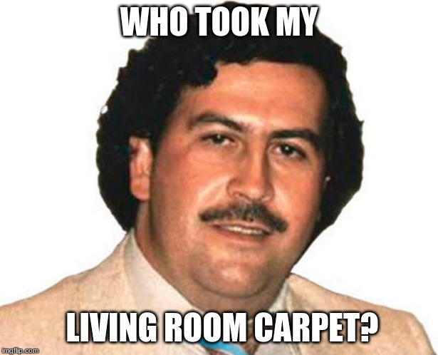 High Quality Pablo Escobarn Blank Meme Template