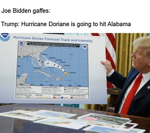 High Quality joe bidden gaffes trump hurricane dorian Blank Meme Template