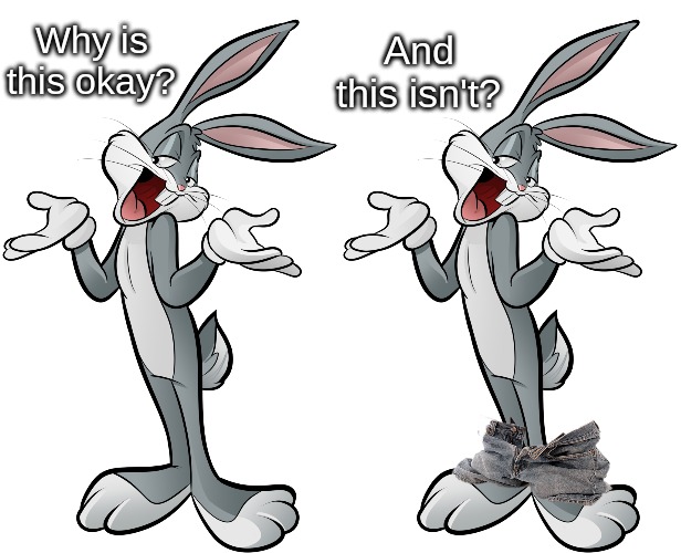 How to get away with full-on nudity throughout on a G-rated show. | Why is this okay? And this isn't? | image tagged in memes,cartoons | made w/ Imgflip meme maker