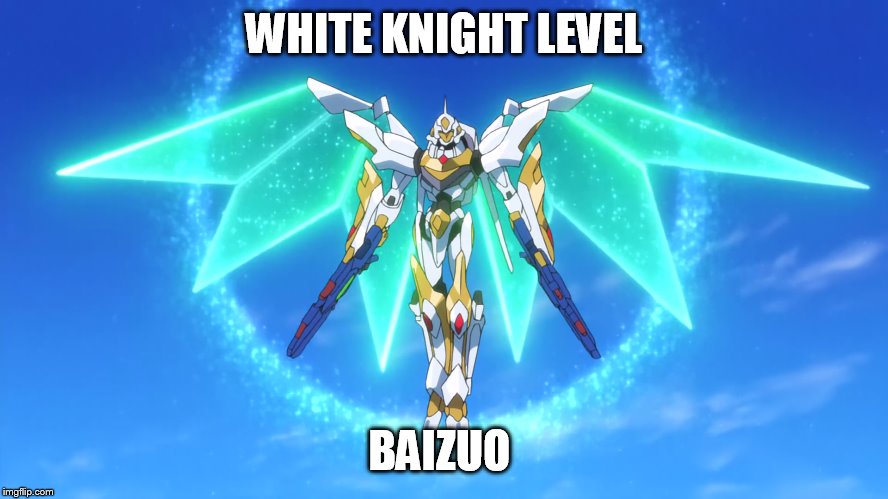 WHITE KNIGHT LEVEL; BAIZUO | image tagged in lancelot albion | made w/ Imgflip meme maker