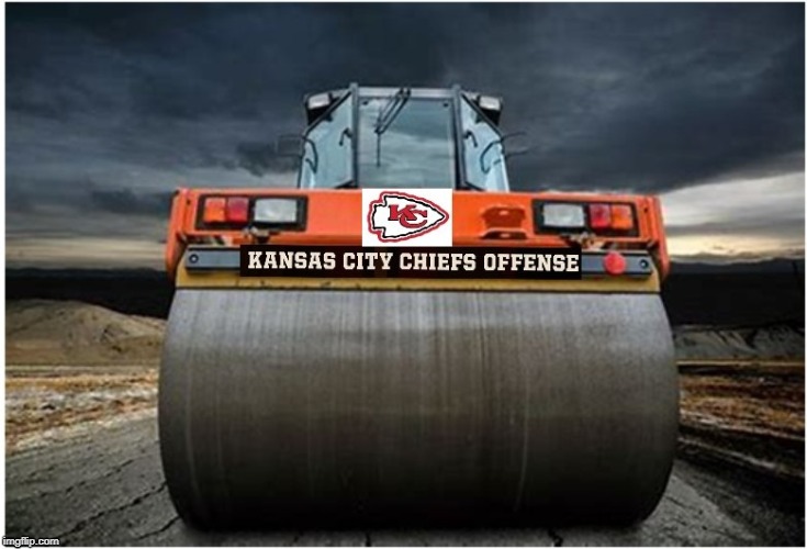 Chiefs Offense | image tagged in kansas city chiefs | made w/ Imgflip meme maker