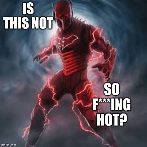 IS THIS NOT; SO F***ING HOT? | made w/ Imgflip meme maker