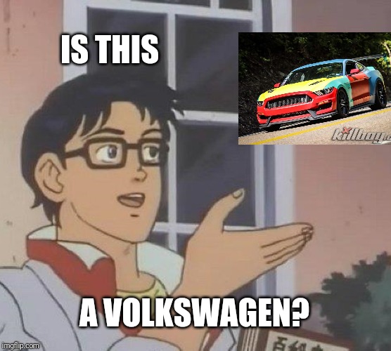 Is This A Pigeon Meme | IS THIS; A VOLKSWAGEN? | image tagged in memes,is this a pigeon | made w/ Imgflip meme maker