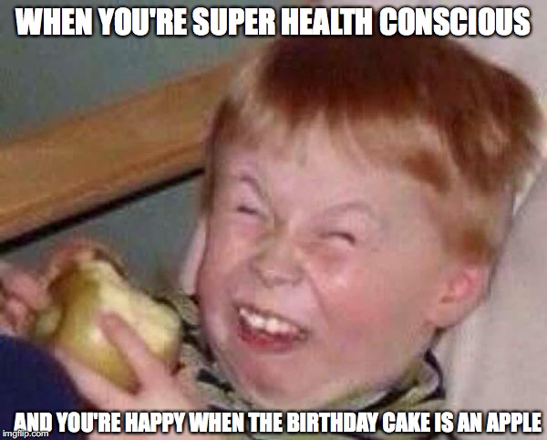 Apple eating kid | WHEN YOU'RE SUPER HEALTH CONSCIOUS; AND YOU'RE HAPPY WHEN THE BIRTHDAY CAKE IS AN APPLE | image tagged in apple eating kid | made w/ Imgflip meme maker