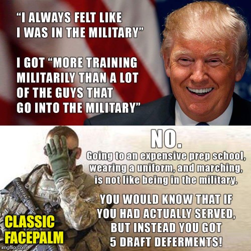 Not like being in the military | CLASSIC
FACEPALM | image tagged in classic facepalm | made w/ Imgflip meme maker