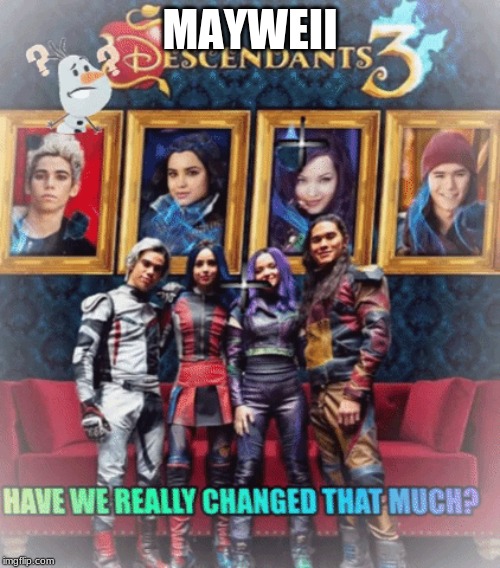 age changing | MAYWEII | image tagged in memes | made w/ Imgflip meme maker