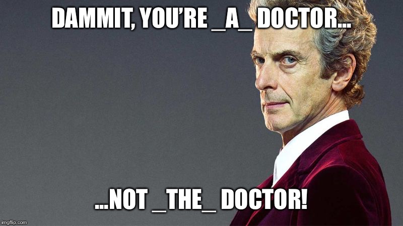 Image Tagged In Peter Capaldi 12th Doctor Imgflip