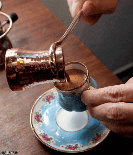 Turkish coffee | image tagged in gifs,coffee | made w/ Imgflip images-to-gif maker