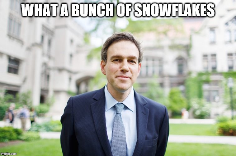 WHAT A BUNCH OF SNOWFLAKES | made w/ Imgflip meme maker